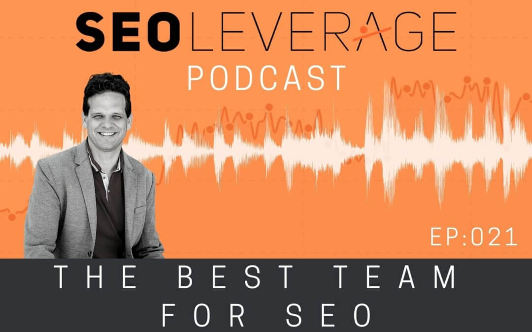 021 - The Best Team for SEO